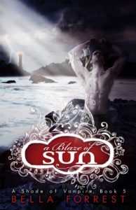 Download A Shade of Vampire 5: A Blaze of Sun pdf, epub, ebook