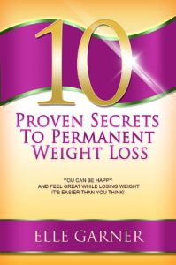 Download Permanent Weight Loss: Choose Thin! 10 Proven Secrets to Help You Lose Weight and Keep it Off For Good pdf, epub, ebook