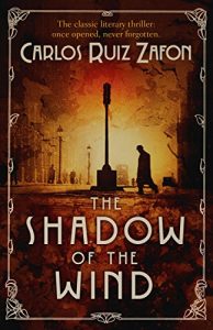 Download The Shadow Of The Wind (The Cemetery of Forgotten Series Book 1) pdf, epub, ebook