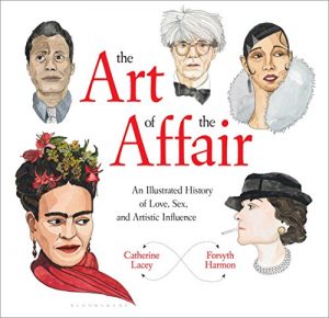 Download The Art of the Affair: An Illustrated History of Love, Sex, and Artistic Influence pdf, epub, ebook