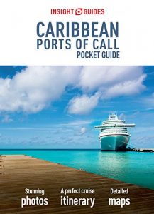 Download Insight Guides: Pocket Caribbean Ports of Call (Insight Pocket Guides) pdf, epub, ebook