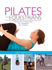 Download Pilates for Equestrians: Achieve the winning edge with increased core stability pdf, epub, ebook