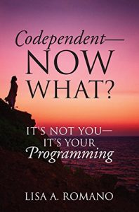 Download Codependent – Now What?: Its Not You – Its Your Programming pdf, epub, ebook