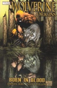 Download Wolverine: Origins Vol.1 – Born in Blood (Wolverine – Origins Graphic Novel) pdf, epub, ebook