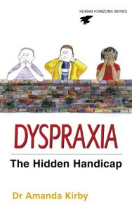 Download Dyspraxia: Developmental Co-ordination Disorder (Human Horizons S) pdf, epub, ebook