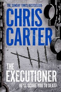 Download The Executioner: A brilliant serial killer thriller, featuring the unstoppable Robert Hunter pdf, epub, ebook