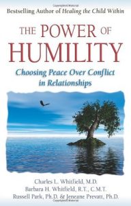 Download The Power of Humility: Choosing Peace over Conflict in Relationships pdf, epub, ebook