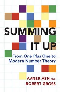 Download Summing It Up: From One Plus One to Modern Number Theory pdf, epub, ebook