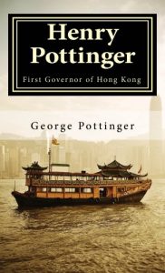 Download Sir Henry Pottinger: First Governor of Hong Kong pdf, epub, ebook