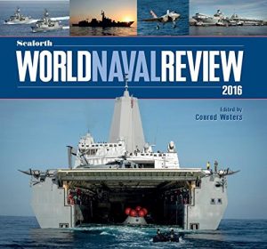 Download Seaforth World Naval Review 2016 pdf, epub, ebook