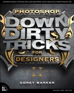 Download Photoshop Down & Dirty Tricks for Designers, Volume 2 pdf, epub, ebook