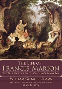 Download Life of Francis Marion, The pdf, epub, ebook