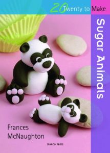 Download Twenty to Make: Sugar Animals pdf, epub, ebook