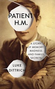 Download Patient H.M.: Memory, Madness and Family Secrets pdf, epub, ebook