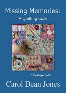 Download MISSING MEMORIES (A Quilting Cozy Book 8) pdf, epub, ebook