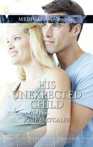 Download His Unexpected Child (Mills & Boon Medical) (The ffrench Doctors, Book 2) pdf, epub, ebook