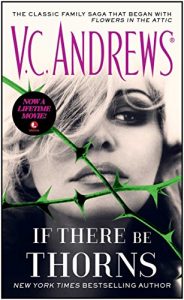 Download If There Be Thorns (Dollanganger Book 3) pdf, epub, ebook