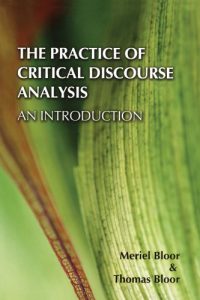 Download The Practice of Critical Discourse Analysis: an Introduction pdf, epub, ebook