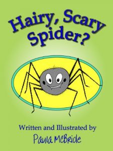 Download Hairy, Scary Spider? (A Children’s Fun Rhyming Picture Book for ages 2-5) pdf, epub, ebook