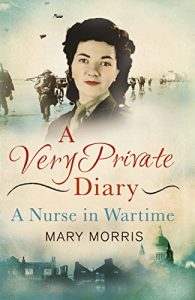 Download A Very Private Diary: A Nurse in Wartime pdf, epub, ebook