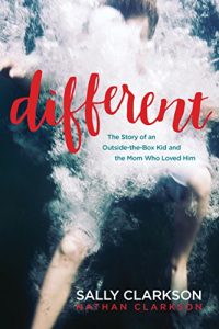 Download Different: The Story of an Outside-the-Box Kid and the Mom Who Loved Him pdf, epub, ebook