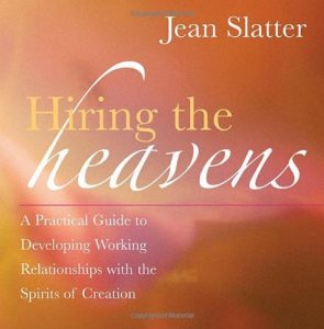 Download Hiring the Heavens: A Practical Guide to Developing Working Relationships with the Spirits of Creation pdf, epub, ebook