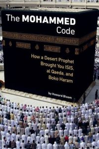 Download The Muhammad Code: How a Desert Prophet Brought You ISIS, al Qaeda, and Boko Haram pdf, epub, ebook