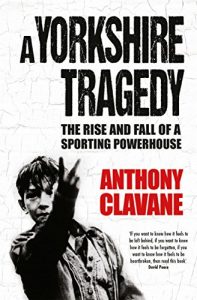 Download A Yorkshire Tragedy: The Rise and Fall of a Sporting Powerhouse pdf, epub, ebook