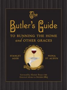 Download The Butler’s Guide: To Running the Home and Other Graces pdf, epub, ebook