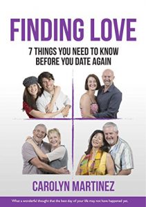 Download Finding Love: 7 Things You Need to Know Before You Date Again pdf, epub, ebook