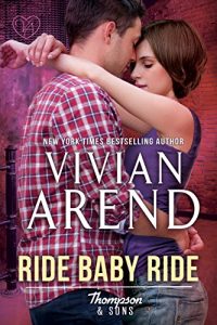 Download Ride Baby Ride (Thompson & Sons Book 1) pdf, epub, ebook