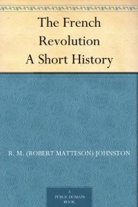 Download The French Revolution A Short History pdf, epub, ebook