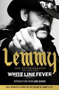 Download White Line Fever: Lemmy: The Autobiography pdf, epub, ebook