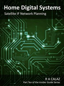 Download Satellite IF Network Planning (Home Digital systems Book 10) pdf, epub, ebook