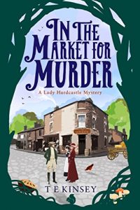 Download In the Market for Murder (A Lady Hardcastle Mystery Book 2) pdf, epub, ebook