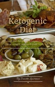 Download Ketogenic Diet Cookbook: 30 Easy And Delicious Ketogenic Recipes For Fast And Effective Weight Loss (cookbook, ketogenic diet, ketogenic recipes, weight … easy recipes, delicious recipes Book 1) pdf, epub, ebook