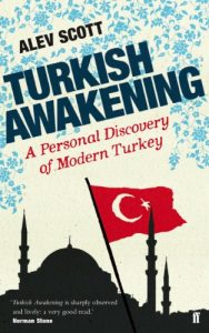 Download Turkish Awakening: A Personal Discovery of Modern Turkey pdf, epub, ebook