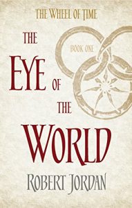 Download The Eye Of The World: Book 1 of the Wheel of Time pdf, epub, ebook