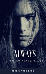 Download Always: A Western Romantic Saga (The Trelawney Family Book 1) pdf, epub, ebook