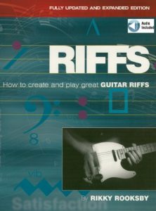 Download Riffs: How to Create and Play Great Guitar Riffs Revised and Updated Edition pdf, epub, ebook