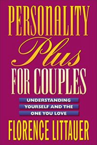 Download Personality Plus for Couples: Understanding Yourself and the One You Love pdf, epub, ebook