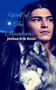 Download Wolf of The Mountain pdf, epub, ebook
