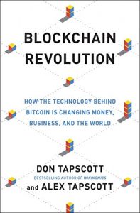 Download Blockchain Revolution: How the Technology Behind Bitcoin Is Changing Money, Business and the World pdf, epub, ebook