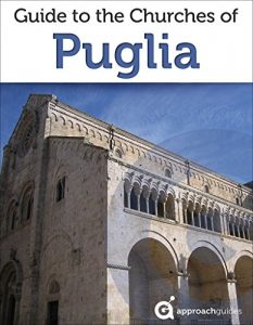 Download Guide to the Churches of Puglia (2017 Italy Travel Guide) pdf, epub, ebook