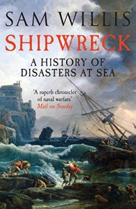 Download Shipwreck: A History of Disasters at Sea pdf, epub, ebook