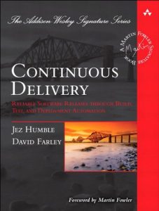 Download Continuous Delivery: Reliable Software Releases through Build, Test, and Deployment Automation (Adobe Reader) (Addison-Wesley Signature Series (Fowler)) pdf, epub, ebook