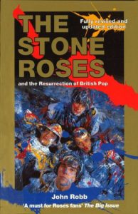 Download The Stone Roses And The Resurrection Of British Pop pdf, epub, ebook