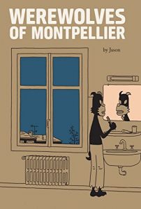 Download Werewolves of Montpellier pdf, epub, ebook