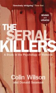 Download The Serial Killers: A Study in the Psychology of Violence pdf, epub, ebook