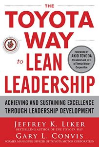 Download The Toyota Way to Lean Leadership:  Achieving and Sustaining Excellence through Leadership Development pdf, epub, ebook